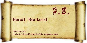 Hendl Bertold névjegykártya